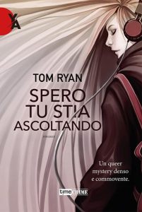 spero tu stia ascoltando - recensione - tom ryan - Fanucci