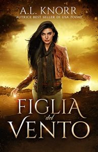 figlia del vento - copertina - libri fantasy in uscita luglio 2022