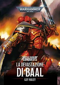 warhammer - devastazione di baal - guy haley