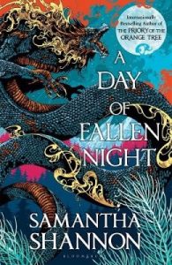 day of fallen night - samantha shannon - copertina