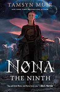 libri fantasy autunno 2022 - nona the ninth - tamsyn muir