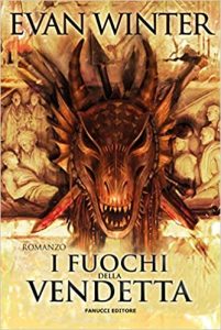 libri fantasy settembre 2022 - i fuochi della vendetta