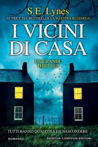 libri thriller in uscita agosto 2022 - vicini di casa