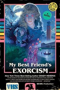 my best friend's exorcism recensione - grady hendrix