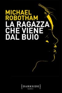 libri thriller novembre 2022 - la ragazza che viene dal buio