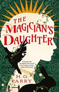 The Magician's Daughter - h g parry