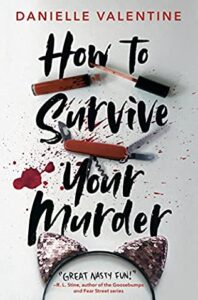 libri simili a come uccidono le brave ragazze - how to survive your murder