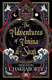 the adventures of amina al-sirafi recensione - shannon Chakraborty