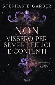 libri fantasy estate 2023 - e non vissero per sempre felici e contenti