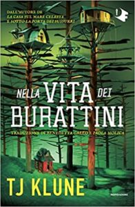 nella vita dei burattini recensione - t j klune libro