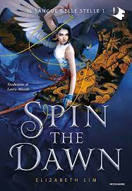 libri fantasy ispirati alla mitologia cinese - spin the dawn