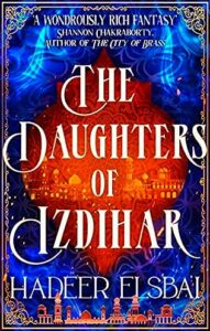 The Daughters of Izdihar recensione - Hadeer Elsbai