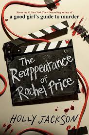 The Reappearance of Rachel Price - holly jackson libro 2024