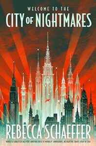 city of nightmares recensione - Rebecca Schaeffer