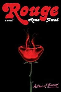 rouge - mona awad - libro horror