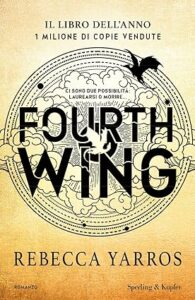 fourth wing recensione - rebecca yarros