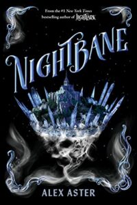 nightbane - alex aster - lightlark 2