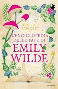 migliori libri fantasy 2023 - enciclopedia delle fate di emily wilde