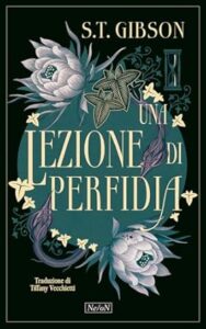 una lezione di perfidia recensione - s t gibson