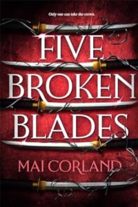 Five Broken Blades - Mai Corland - copertina