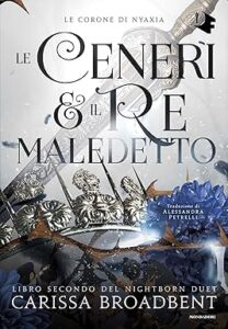 le ceneri e il re maledetto - libri fantasy maggio 2025