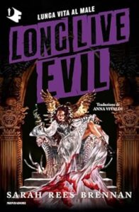 libri fantasy giugno 2025 - long live evil