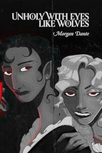libri retelling carmilla - unholy with eyes like wolves