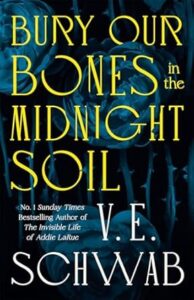 bury our bones in the midnight soil - recensione - schwab