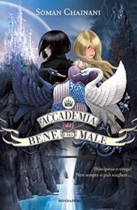 l'accademia del bene e del male - soman chainani