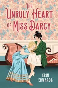 the unryly hurt of miss darcy - wlw romance regency 2026