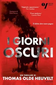 thomas olde heuvelt - i giorni oscuri - horror